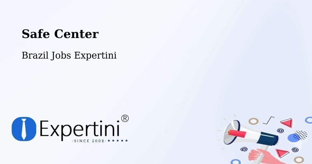 Safety Center – Promissão - Brazil Jobs Expertini